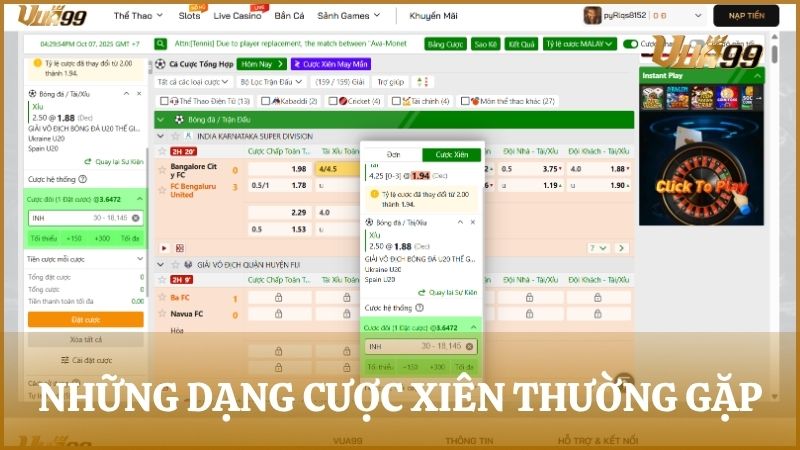 Những dạng cược xiên thường gặp trên bảng cược của nhà cái