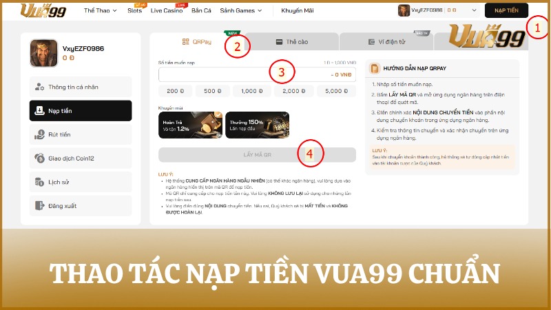 Hướng dẫn bước nạp tiền VUA99 đúng thứ tự đối soát tự động