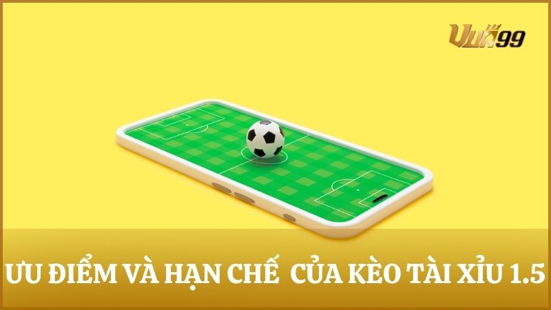 Phân tích ưu điểm và hạn chế khi chơi tài xỉu 1.5 giúp bạn đưa ra quyết định phù hợp